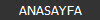 ANASAYFA